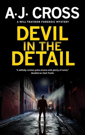 Devil in the Detail (A Will Traynor forensic mystery, 2) Paperback  November 30, 2021